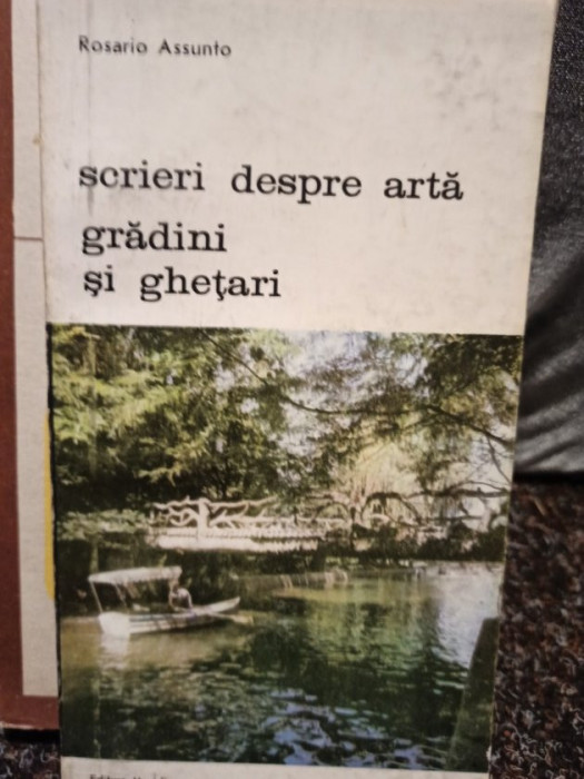 Rosario Assunto - Scrieri despre arta. Gradini si ghetari (1988)