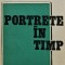 Portrete in timp - 1990 - Grigore Ilisei (BG23)