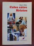 Calea catre Hristos