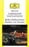 Hector Berlioz / Berliner Philharmoniker Dirigent: Herbert von Karajan - Symphonie Fantastique, Caseta audio