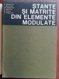 Stante si matrite din elemente modulate- C. Dumitras, I. Gavrilas