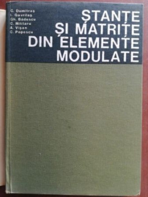Stante si matrite din elemente modulate- C. Dumitras, I. Gavrilas foto