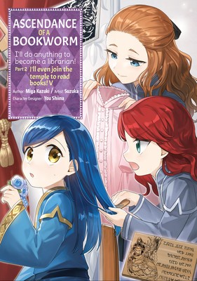 Ascendance of a Bookworm (Manga) Part 2 Volume 5 foto