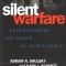 Silent Warfare: Understanding the World of Intelligence