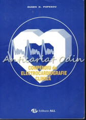 Compendiu De Electrocardiografie Clinica - Eugen D. Popescu foto