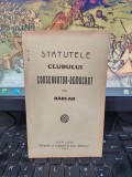 Statutele Clubului Conservator Democrat din B&acirc;rlad, B&acirc;rlad 1909