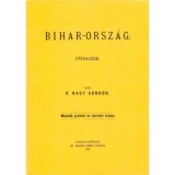 Bihar-orsz&aacute;g I-II. - Utirajzok - K. Nagy S&aacute;ndor