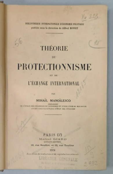 THEORIE DU PROTECTIONNISME ET DE L&#039;EXCHANGE INTERNATIONAL par MIHAIL MANOILESCO , 1929