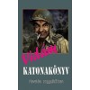 Vid&aacute;m Katonak&ouml;nyv - Nevet&eacute;s angyalbőrben - Tőzs&eacute;r J&aacute;nos