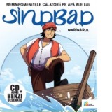 Nemaipomenitele calatorii pe apa ale lui Sinbad marinarul (Carte + CD) - Cristiana Calin