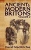 Ancient and Modern Britons, Vol. 2