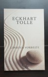 Liniștea vorbește - Eckhart Tolle PRC