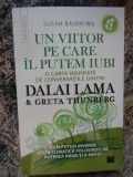 SUSAN BAUER-WU ~ UN VIITOR PE CARE IL PUTEM IUBI _ CONVERSATII DALAI LAMA,2023