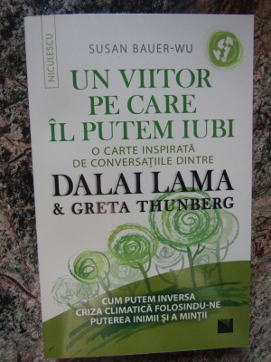 SUSAN BAUER-WU ~ UN VIITOR PE CARE IL PUTEM IUBI _ CONVERSATII DALAI LAMA,2023 foto
