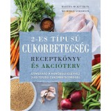 2-es t&iacute;pus&uacute; cukorbetegs&eacute;g - Michelle Anderson
