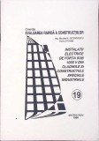 INSTALATIE ELECTRICE DE FORTA SUB 1000 V DIN CLADIRILE SI CONSTRUCTIILE SPECIALE INDUSTRIALE-NICULAE N. GEO-277001