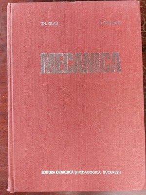 Mecanica- Gh. Silas, Iosif Grosanu foto