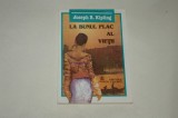 La bunul plac al vietii - Joseph R. Kipling - 1993