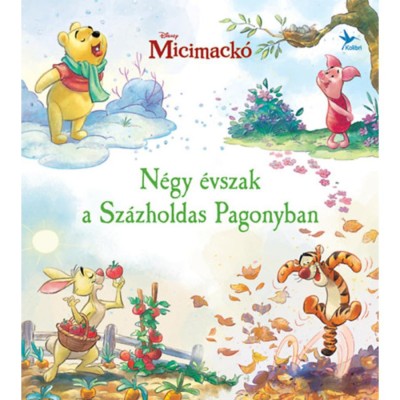 Micimack&amp;oacute; - N&amp;eacute;gy &amp;eacute;vszak a Sz&amp;aacute;zholdas Pagonyban foto