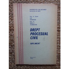 DREPT PROCESUAL CIVIL SUPLIMENT -ILIE STOENESCU / SAVELLY ZILBERSTEIN