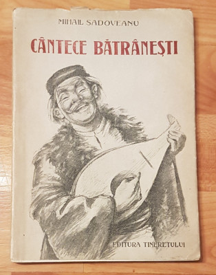 Cantece batranesti de Mihail Sadoveanu. Ilustratii de Florica Cordescu foto