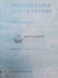 Cumpara ieftin Psihoterapia integratoare sesiune stiintifica spitalul clinic &quot;Socola&quot; Iasi - 1976 - Colectiv (X3)
