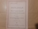 ANTON B.I.BALOTA-NAZALIZACIJA I ROTACIZAM CU DEDICATIE.DOKTORSKA TEZA-1925 a1.