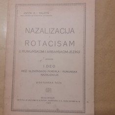 ANTON B.I.BALOTA-NAZALIZACIJA I ROTACIZAM CU DEDICATIE.DOKTORSKA TEZA-1925 a1.
