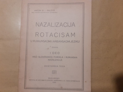 ANTON B.I.BALOTA-NAZALIZACIJA I ROTACIZAM CU DEDICATIE.DOKTORSKA TEZA-1925 a1. foto