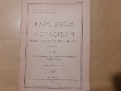 ANTON B.I.BALOTA-NAZALIZACIJA I ROTACIZAM CU DEDICATIE.DOKTORSKA TEZA-1925 a1. foto
