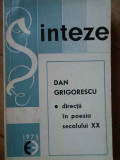 Directii In Poezia Secolului Xx - Dan Grigorescu ,303074