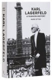 Karl Lagerfeld: A Fashion History