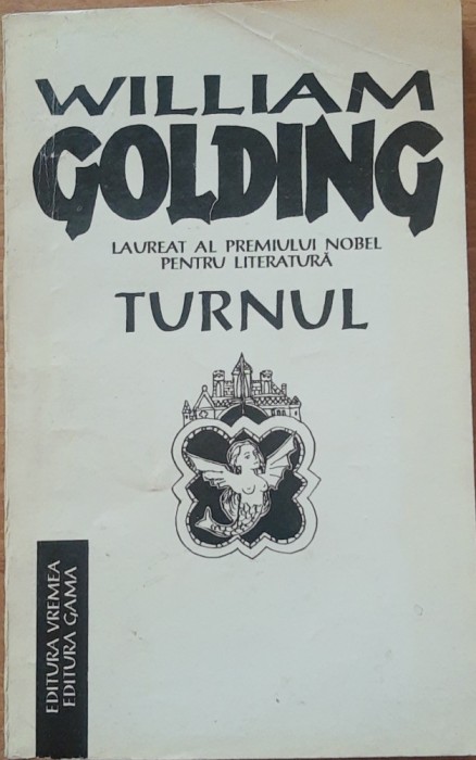 WILLIAM GOLDING - TURNUL, 1993