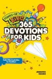 Hands-On Bible 365 Devotions for Kids: Faith-Filled Activities for Families