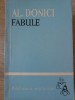 Fabule Al. Donici - Editura Tineretului, 1963, Biblioteca Scolarului, Carte Poezie, Limba Romana