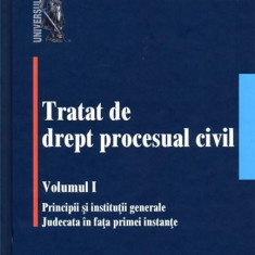 Tratat de drept procesual civil - Volumul I | Ioan Les