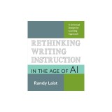 Rethinking Writing Instruction in the Age of AI: A Universal Design for Learning Approach