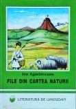 Ion Agarbiceanu - File din cartea naturii, Editura Vizual, 1998, Literatura de ghiozdan, Coperta cartonata, 188 pagini