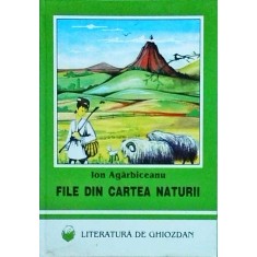 Ion Agarbiceanu - File din cartea naturii