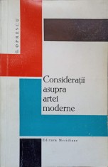 CONSIDERATII ASUPRA ARTEI MODERNE-G. OPRESCU-291660