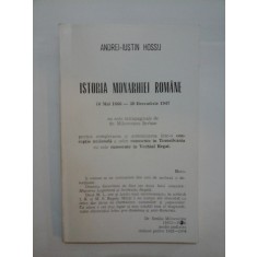 ISTORIA MONARHIEI ROMANE (10 Mai 1866 - 30 Decembrie 1947) - ANDREI-IUSTIN HOSSU