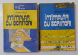 Mircea Micu - Intamplari Cu Scriitori Vol. 1 + Vol. 2 Complet (VEZI DESCRIEREA)