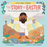 The Story of Easter: The Crucifixion and Resurrection of Jesus