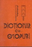 Dictionar cu... Stopuri - Culegere de Epigrame