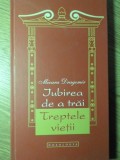 IUBIREA DE A TRAI. TREPTELE VIETII. VERSURI (CU DEDICATIE)-MIOARA DRAGOMIR