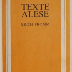 Texte alese – Erich Fromm