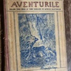 Jules Verne - Aventurile celor Trei Rusi si Trei Englezi in Africa Australa