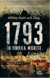 1793. In umbra mortii - Niklas Natt och Dag, 2018