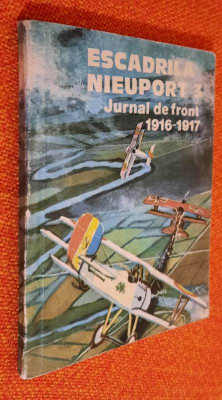 Escadrila Nieuport 3. Jurnal de front 1916-1917 Introducere - Valeriu Avram foto