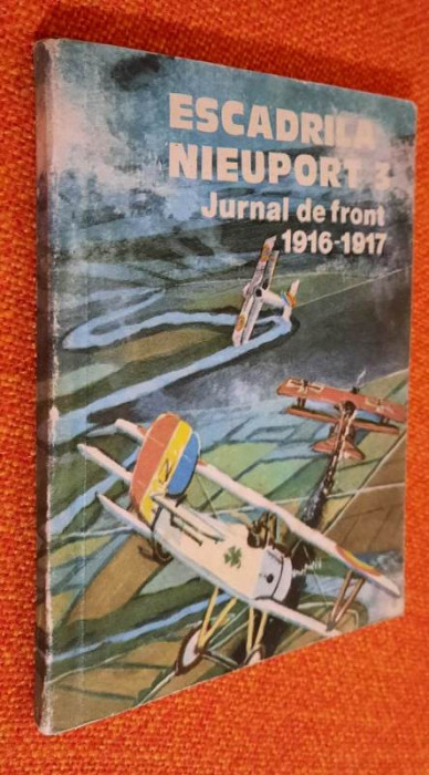 Escadrila Nieuport 3. Jurnal de front 1916-1917 Introducere - Valeriu Avram